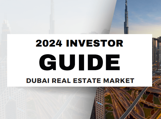 Dubai Investor Guide 2024